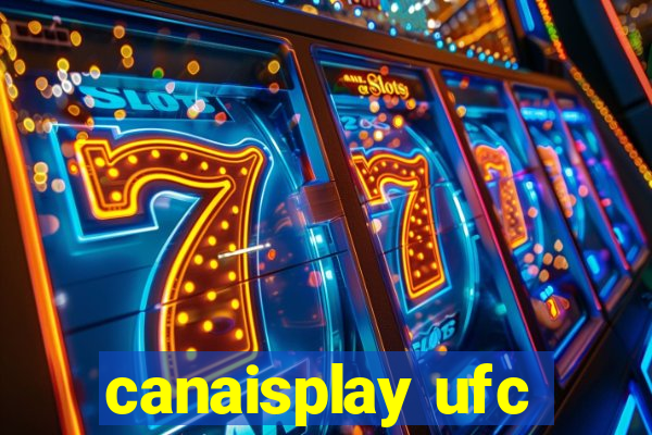 canaisplay ufc